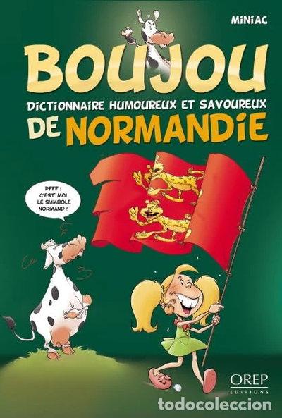 Libri di seconda mano: Boujou: Dictionnaire humoureux et savoureux de Normandie- 9782815100625