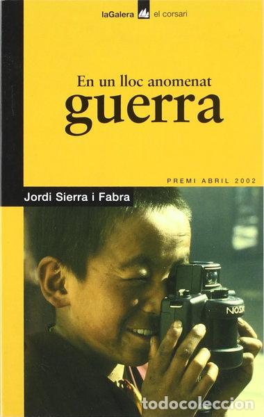 Libri di seconda mano: En un lloc anomenat guerra- 9788424682699