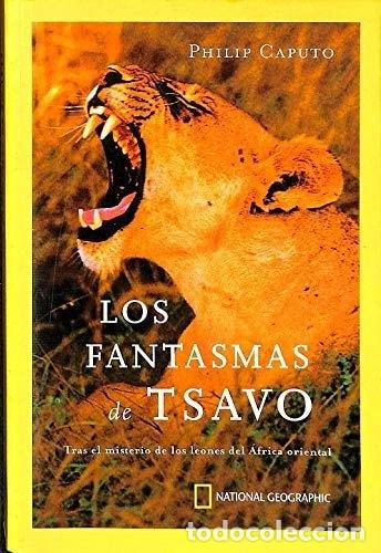 Libri di seconda mano: Los fantasmas de Tsavo- 9788482983035