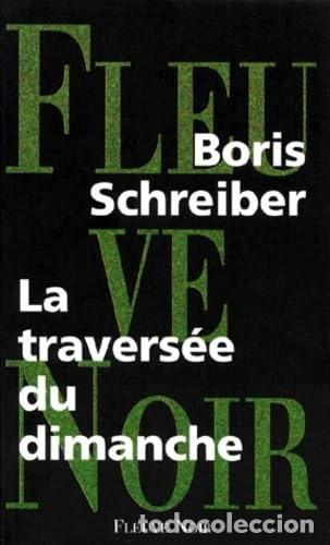 Libros: La travers&eacute;e du dimanche- 9782265062887