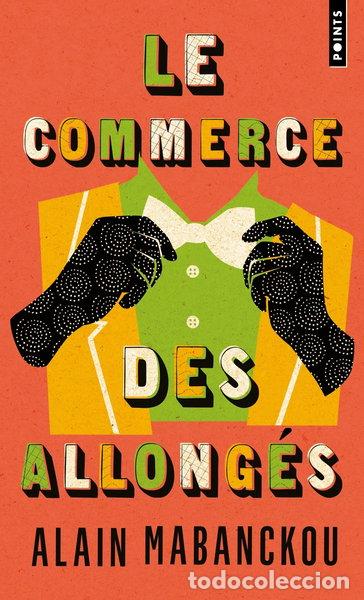 Libros: Le Commerce des Allong&eacute;s- 9782757899687