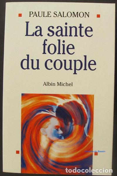 Libri di seconda mano: La sainte folie du couple- 9782286079666