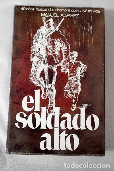 B&uuml;cher: El soldado alto- 9788422617754