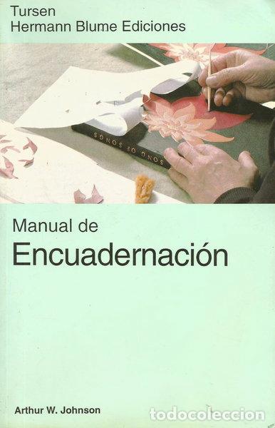 Libros: Manual de encuadernaci&oacute;n- 9788487756320