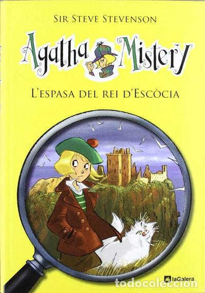 Libros: Agatha Mistery 3. L'espasa del rei d'Esc&ograve;cia- 9788424636401