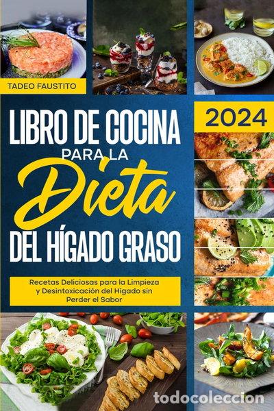 Livros em segunda m&atilde;o: Libro de cocina para la dieta del h&iacute;gado graso- 9798866276387