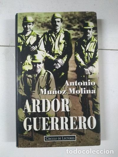 Livres: Ardor guerrero- 9788422657033