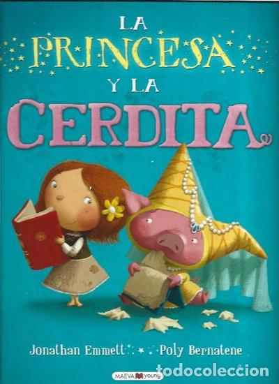 Livres: La princesa y la cerdita- 9788415532033