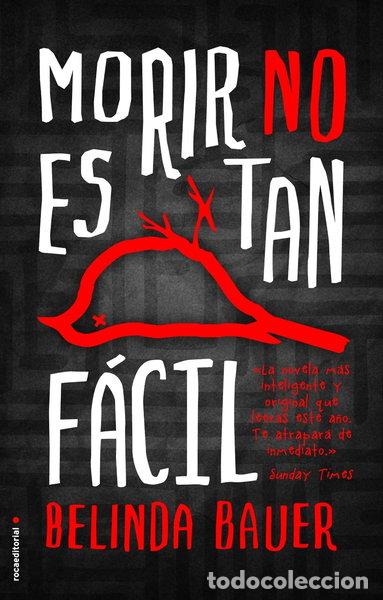 Libros: Morir no es tan f&aacute;cil- 9788499189314