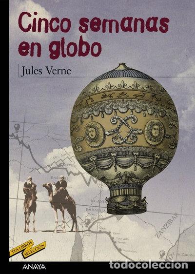 Libros: Cinco semanas en globo- 9788466715621