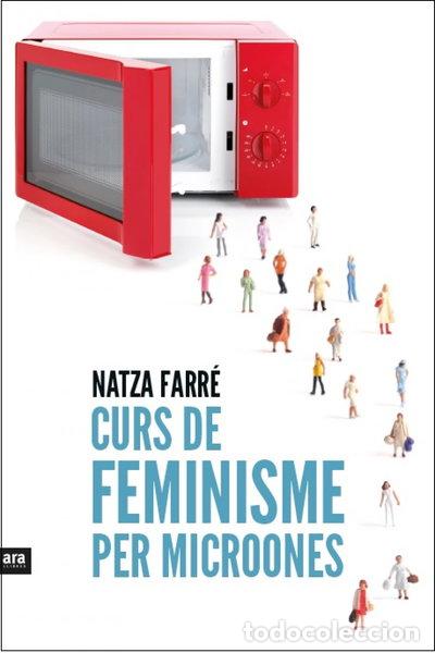 Libros: Curs de feminisme per microones- 9788416154869