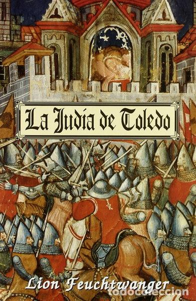 Libros: La jud&iacute;a de Toledo- 9788476406427