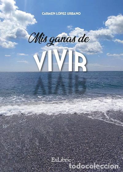 Libros: Mis ganas de vivir- 9788418730733