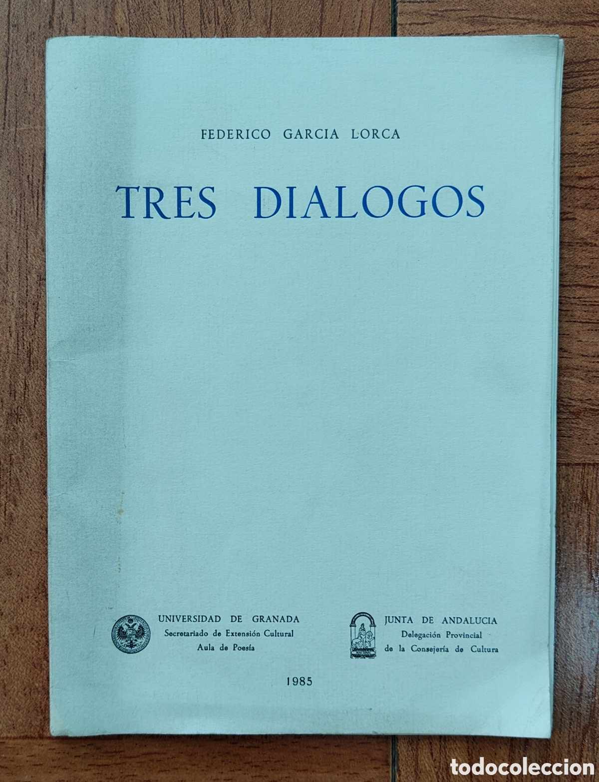 Livros em segunda m&atilde;o: Tres Di&aacute;logos � Universidad de Granada - Federico Garc&iacute;a Lorca