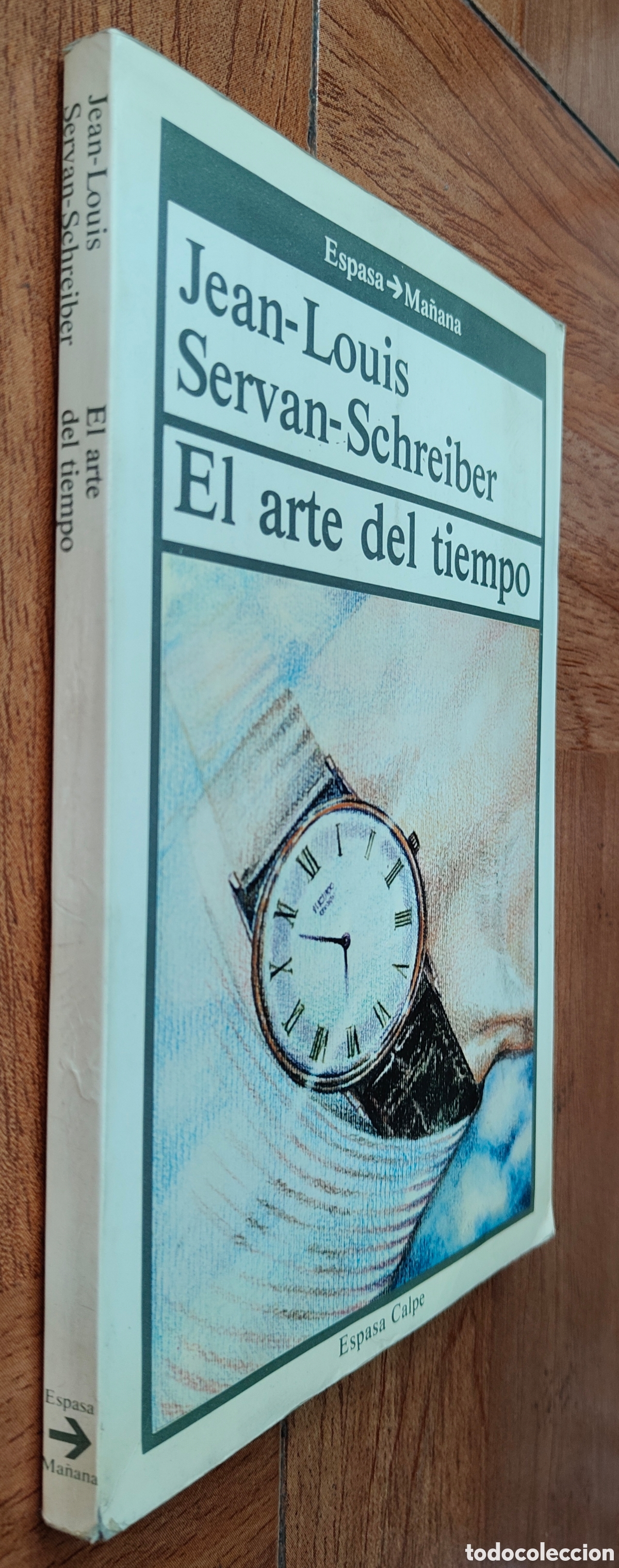 Livros em segunda m&atilde;o: El Arte del Tiempo � Espasa Calpe - Jean-Louis Servan-Schreiber