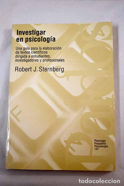 Libros: Investigar en psicolog&iacute;a: una gu&iacute;a para la elaboraci&oacute;n de textos cient&iacute;ficos dirigida a estudiantes