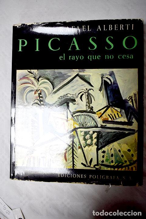 Libros: Picasso, el rayo que no cesa.- Picasso, Pablo - Foto 1