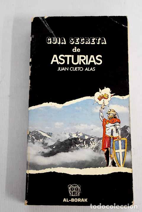Libros: Gu&iacute;a secreta de Asturias.- Cueto, Juan