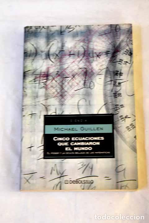 Livros em segunda m&atilde;o: Cinco ecuaciones que cambiaron el mundo: el poder y la oculta belleza de las matem&aacute;ticas