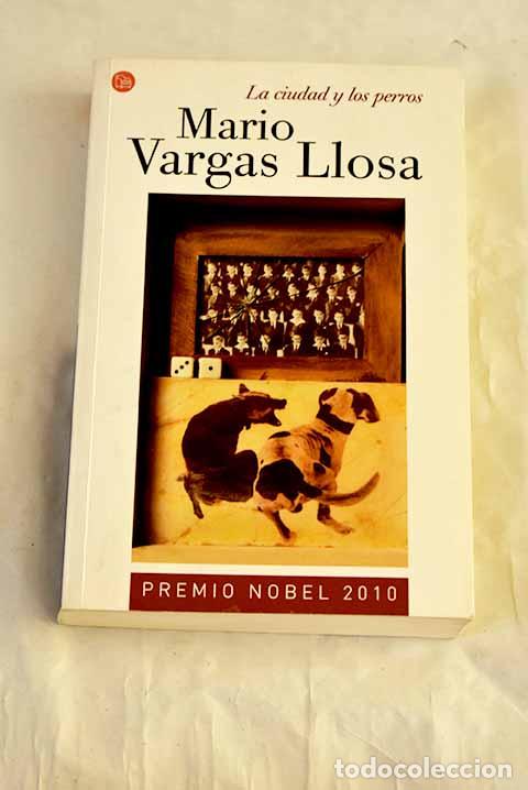 Libros: La ciudad y los perros.- Vargas Llosa, Mario