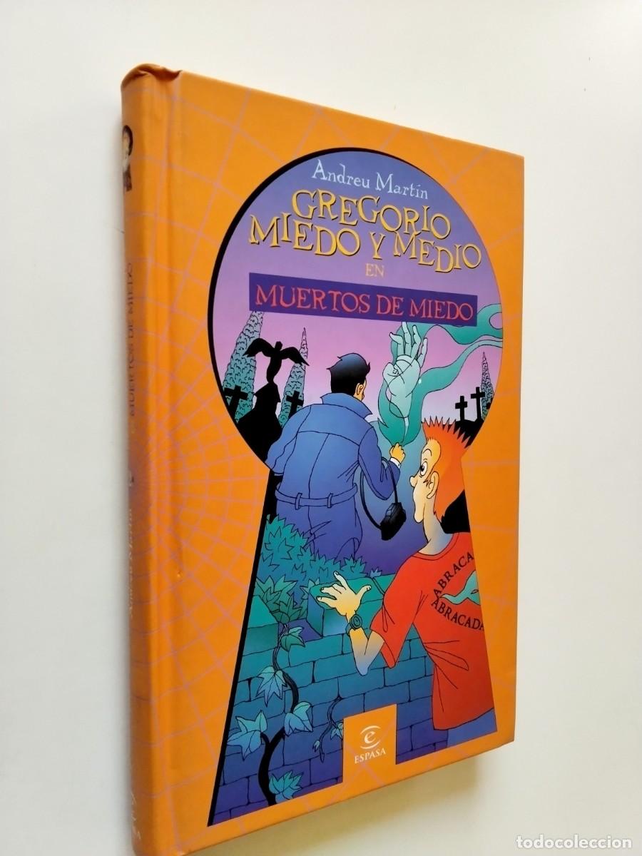 books: Andreu Mart&iacute;n - Gregorio miedo y medio en muertos de miedo