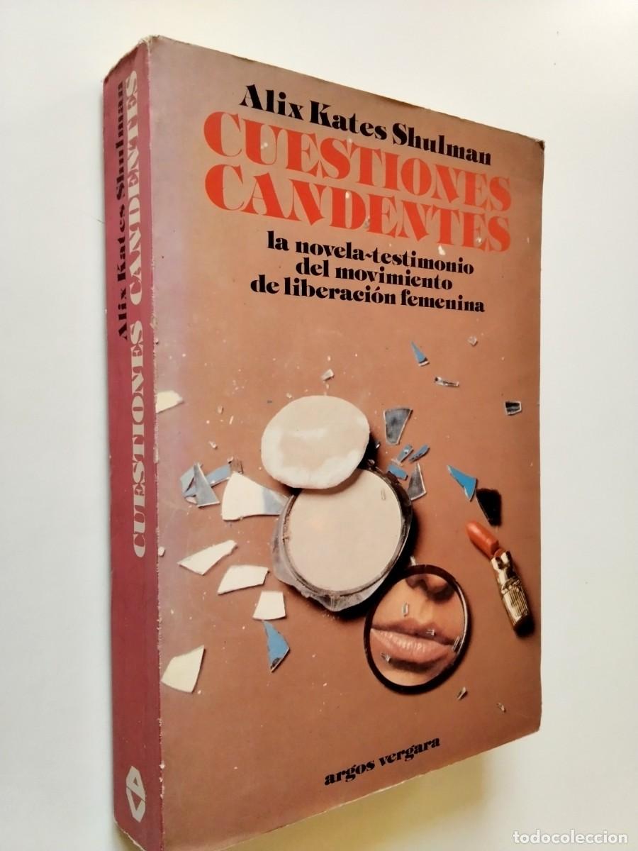 books: Alix Kates Shulman - Cuestiones candentes
