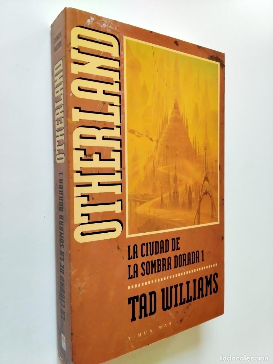 books: Tad Williams - Otherland. La ciudad de la sombra dorada 1