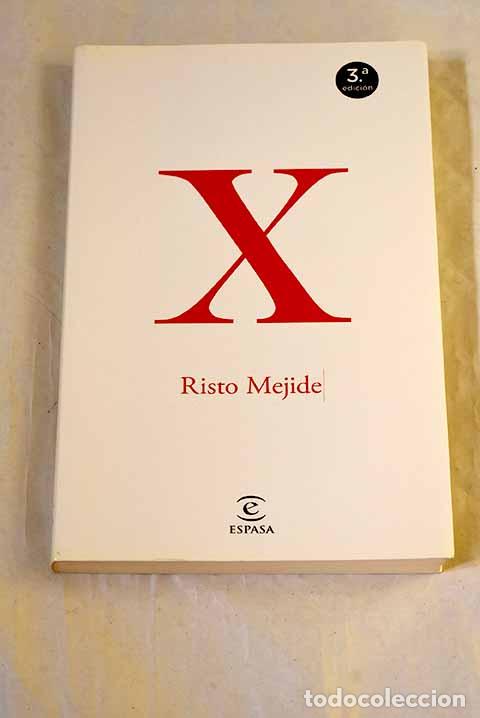 books: X: Mejide, Risto: Espasa..- Mejide, Risto