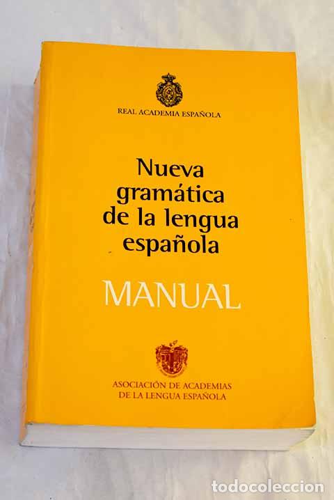 books: Nueva gram&aacute;tica de la lengua espa&ntilde;ola: manual