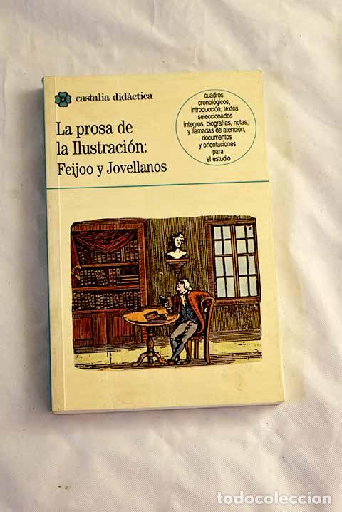books: La prosa de la ilustraci&oacute;n: Feijoo y Jovellanos