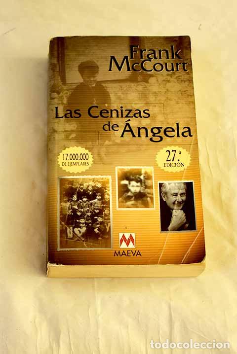 Livres: Las cenizas de &Aacute;ngela.- McCourt, Frank