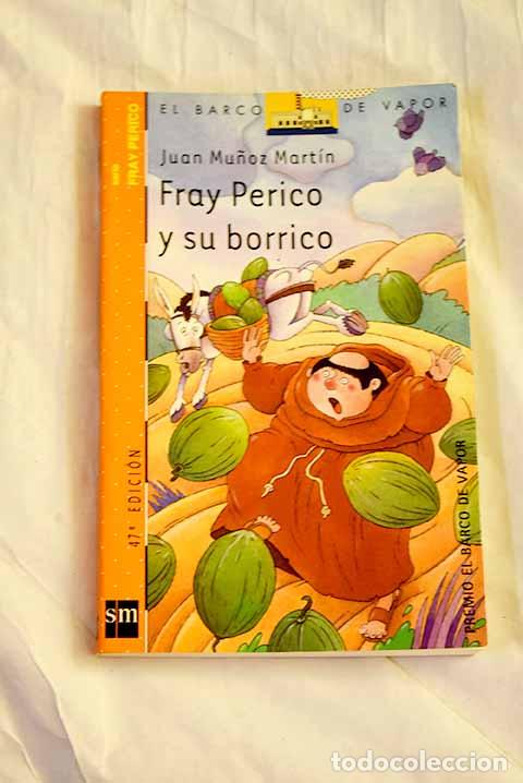 Livres: Fray Perico y su borrico.- Mu&ntilde;oz Mart&iacute;n, Juan