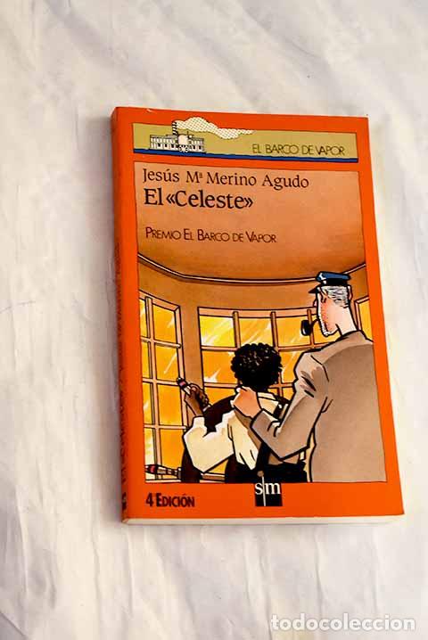 Livros em segunda m&atilde;o: El Celeste : Merino Agudo, Jes&uacute;s Mar&iacute;a.- Merino Agudo, Jes&uacute;s Mar&iacute;a