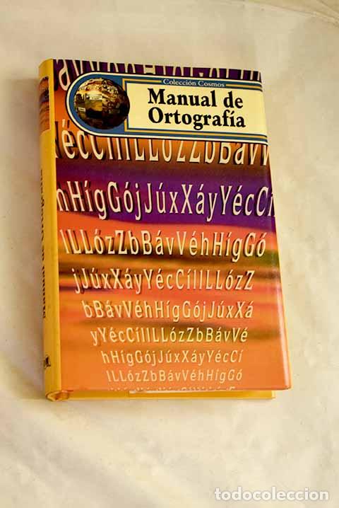 Libri di seconda mano: Manual de ortograf&iacute;a.- Llorens, M. J.