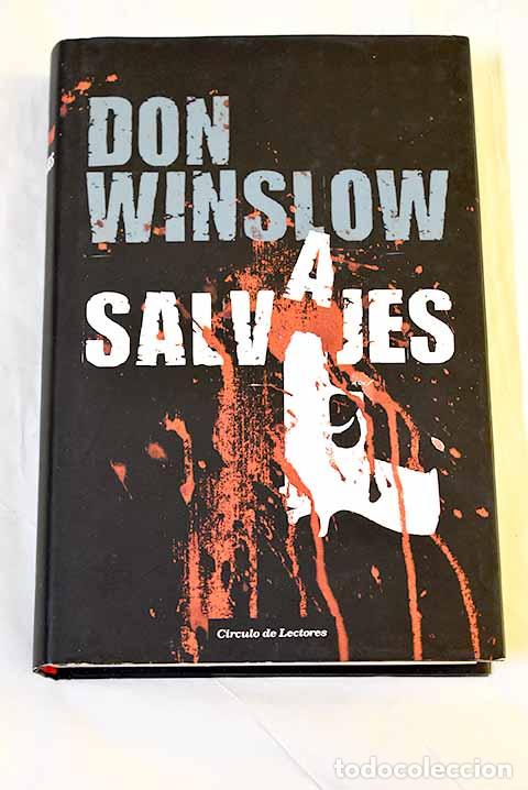 Libri di seconda mano: Salvajes: Winslow, Don.- Winslow, Don
