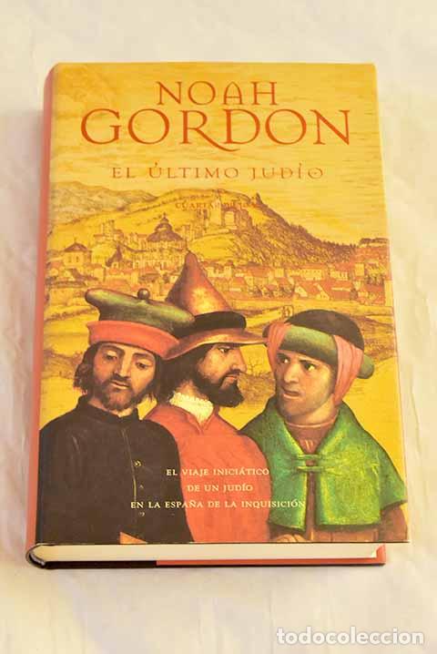 Livros em segunda m&atilde;o: El &uacute;ltimo jud&iacute;o: Gordon, Noah.- Gordon, Noah