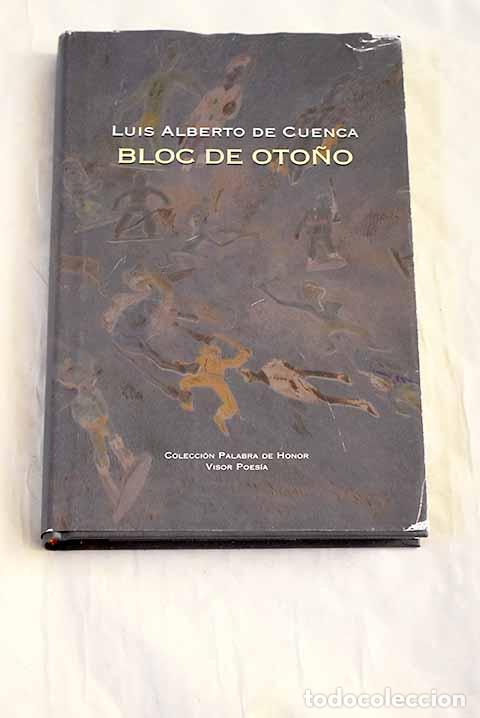 Libros: Bloc de oto&ntilde;o: Cuenca, Luis Alberto de.- Cuenca, Luis Alberto de