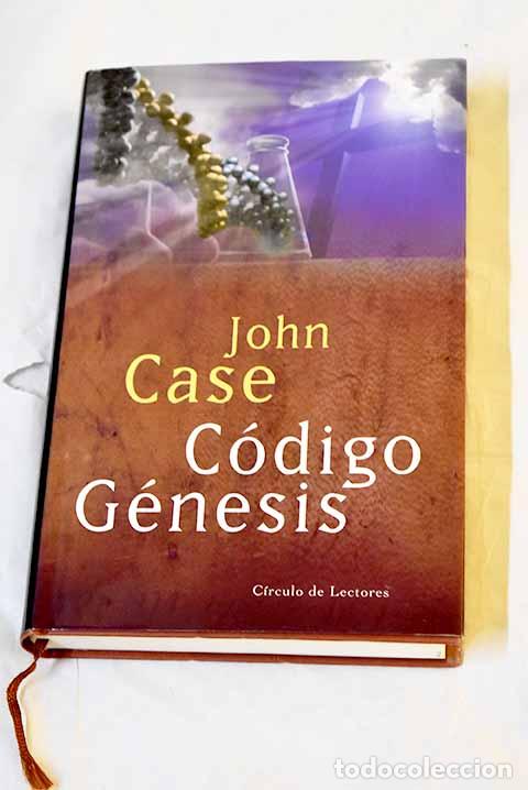 books: C&oacute;digo G&eacute;nesis: Case, John.- Case, John