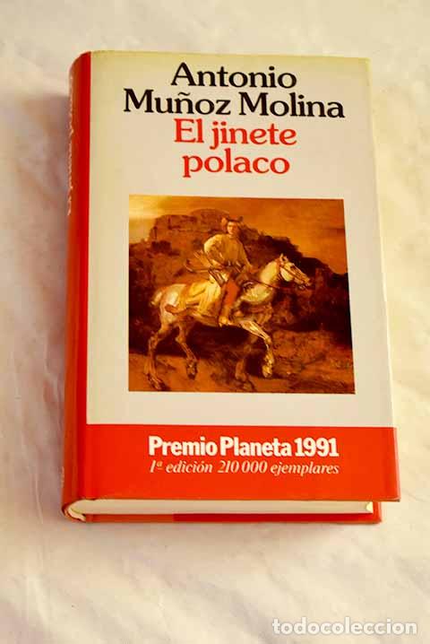 books: El jinete polaco: Mu&ntilde;oz Molina, Antonio.- Mu&ntilde;oz Molina, Antonio