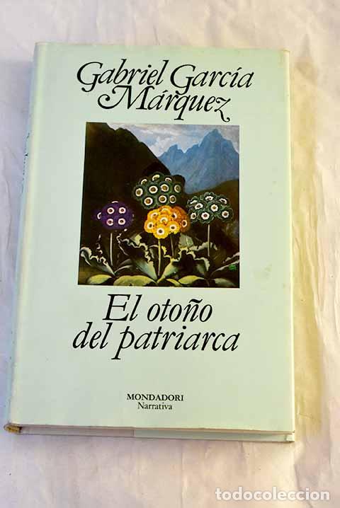 books: El oto&ntilde;o del patriarca.- Garc&iacute;a M&aacute;rquez, Gabriel