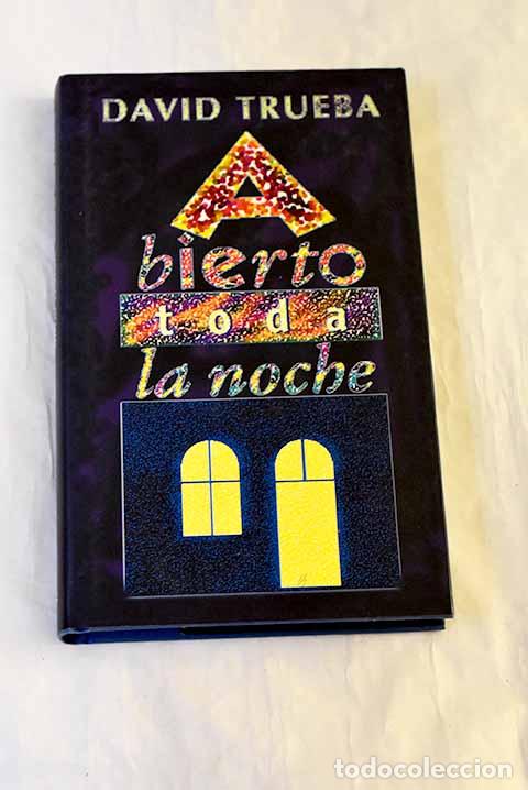 books: Abierto toda la noche.- Trueba, David