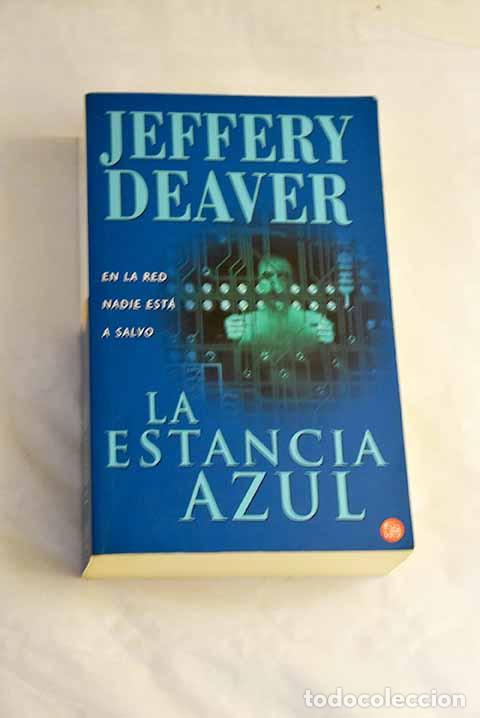 books: La estancia azul: Deaver, Jeffery.- Deaver, Jeffery