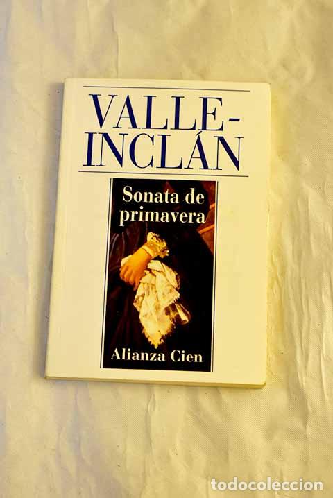 B&uuml;cher: Sonata de primavera: Valle-Incl&aacute;n, Ram&oacute;n del.- Valle-Incl&aacute;n, Ram&oacute;n del