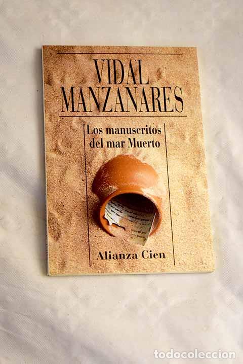B&uuml;cher: Los manuscritos del Mar Muerto.- Vidal, C&eacute;sar