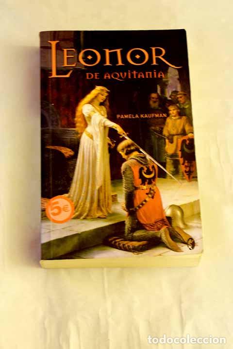 B&uuml;cher: Leonor de Aquitania: Kaufman, Pamela.- Kaufman, Pamela