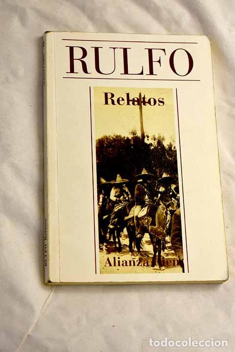 B&uuml;cher: Relatos: Rulfo, Juan.- Rulfo, Juan
