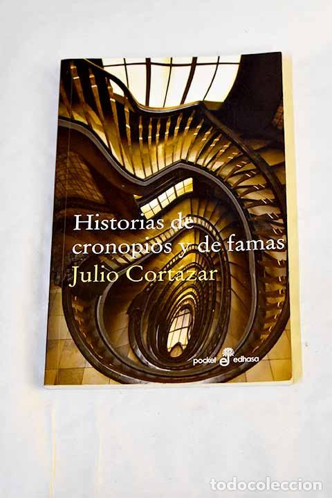 B&uuml;cher: Historias de cronopios y de famas.- Cort&aacute;zar, Julio
