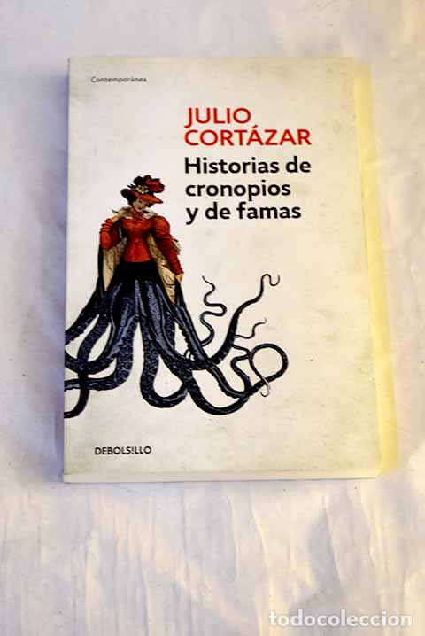 B&uuml;cher: Historias de cronopios y famas.- Cort&aacute;zar, Julio