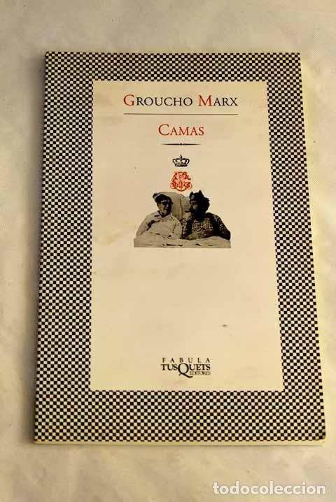 B&uuml;cher: Camas: Marx, Groucho.- Marx, Groucho