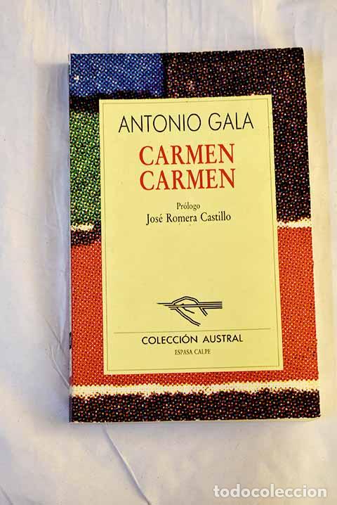 B&uuml;cher: Carmen Carmen: Gala, Antonio.- Gala, Antonio